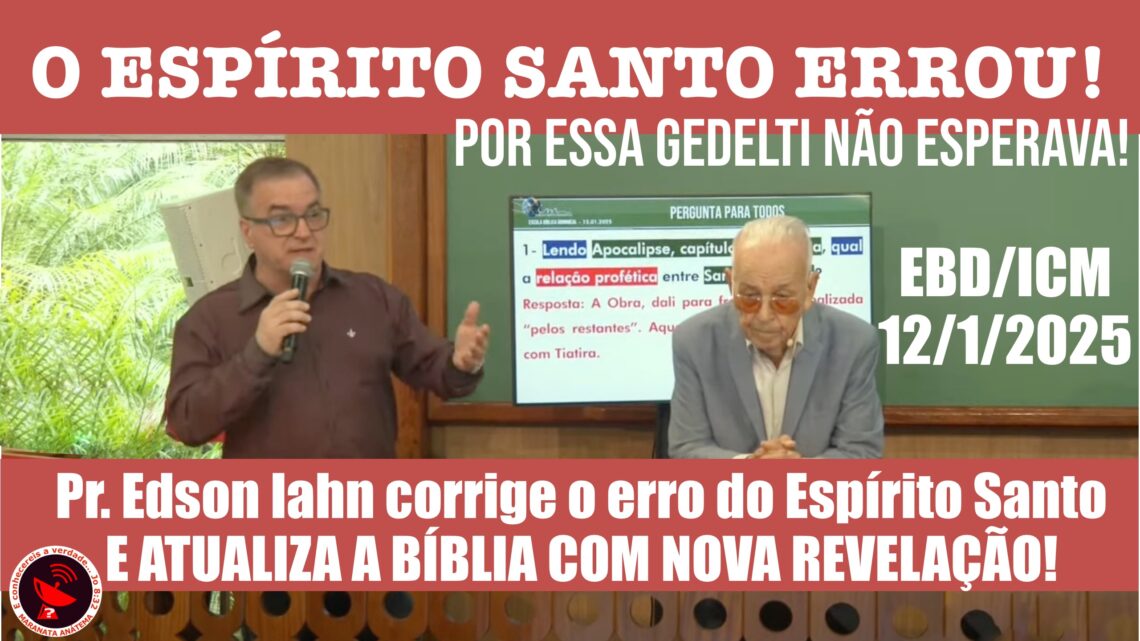 IGREJA MARANATA ATUALIZA A BÍBLIA!