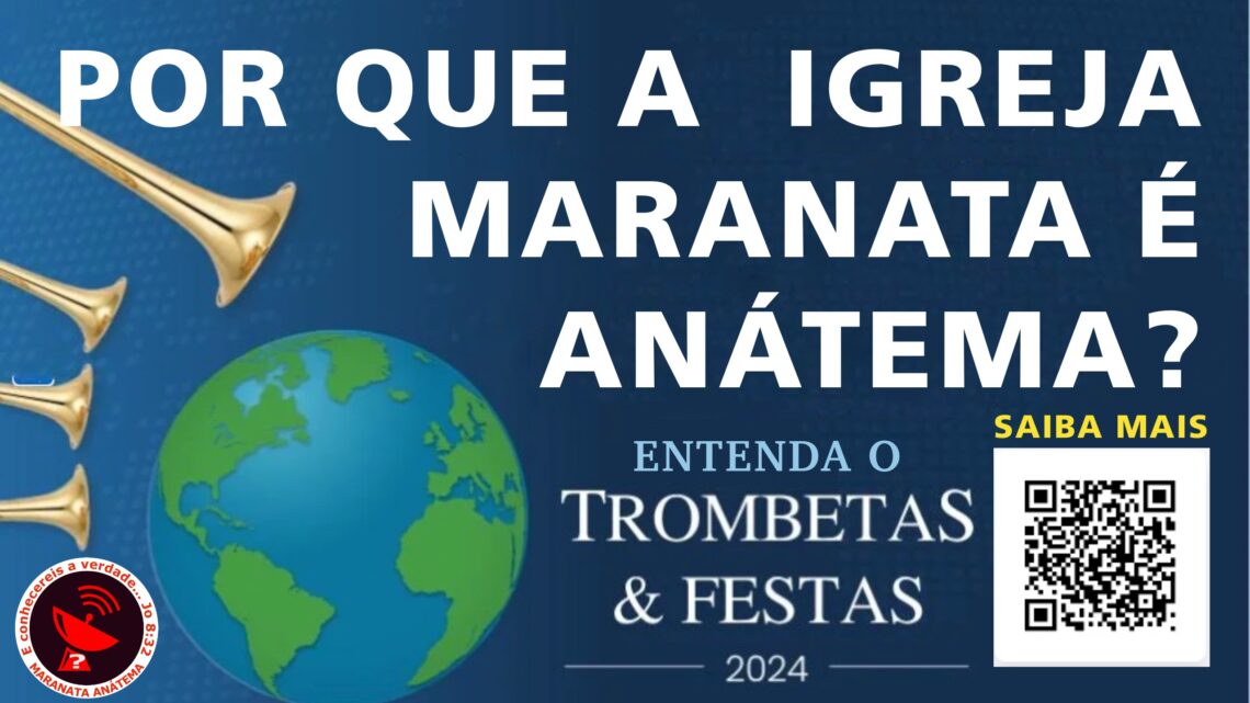 POR QUE  A IGREJA MARANATA É ANÁTEMA?