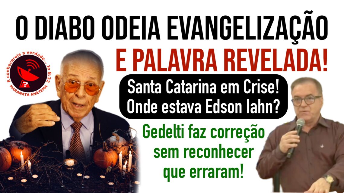 O DIABO ODEIA EVANGELIZAÇÃO