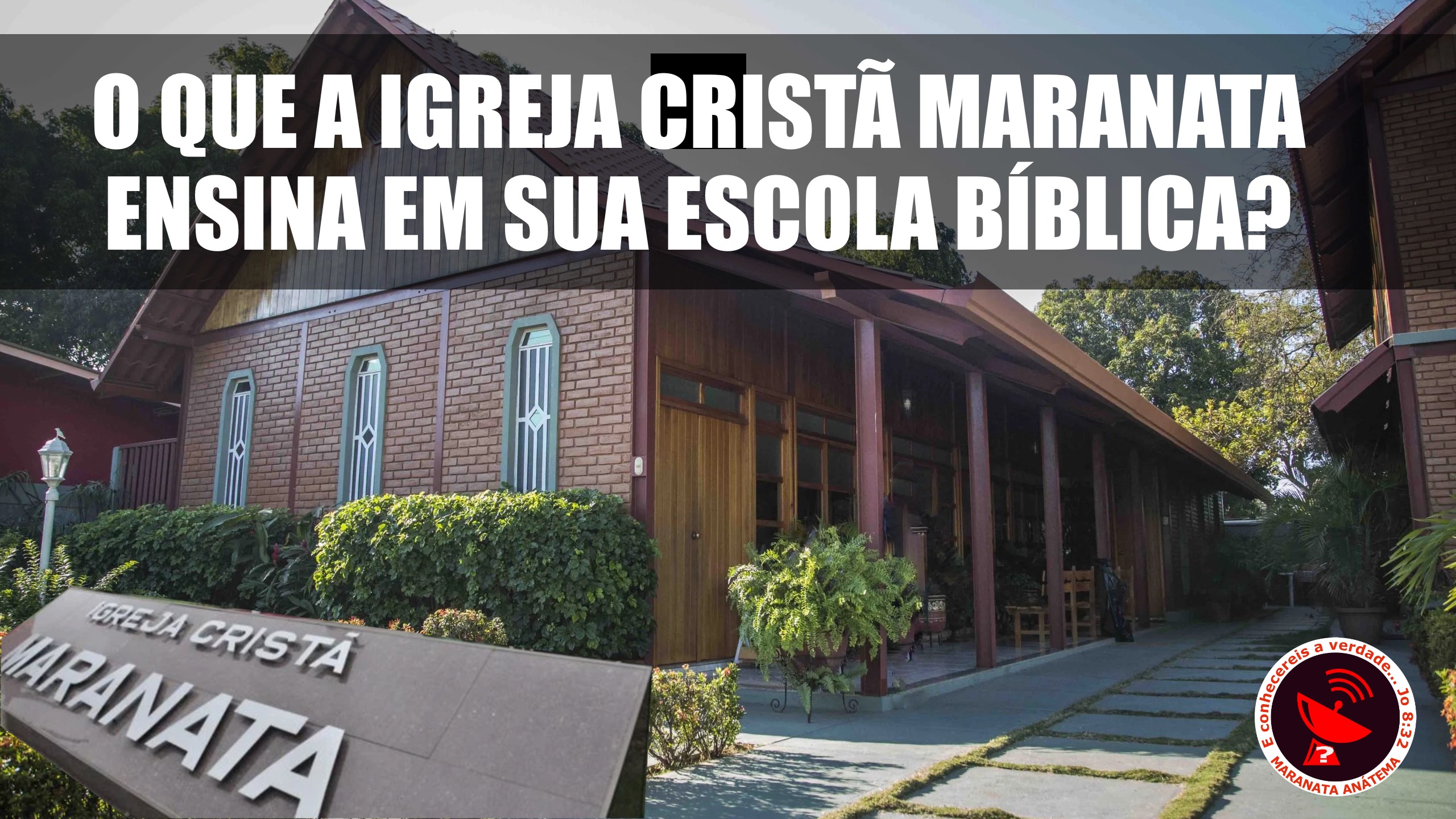 O que a Maranata ensina na EBD