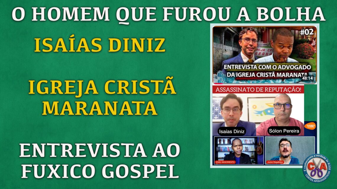 ISAÍAS DINIZ E O FUXICO GOSPEL