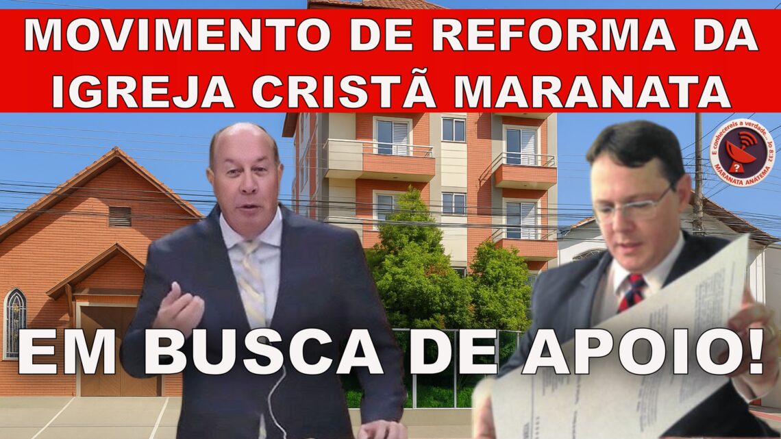 MOVIMENTO DE REFORMA DA IGREJA CRISTÃ MARANATA!