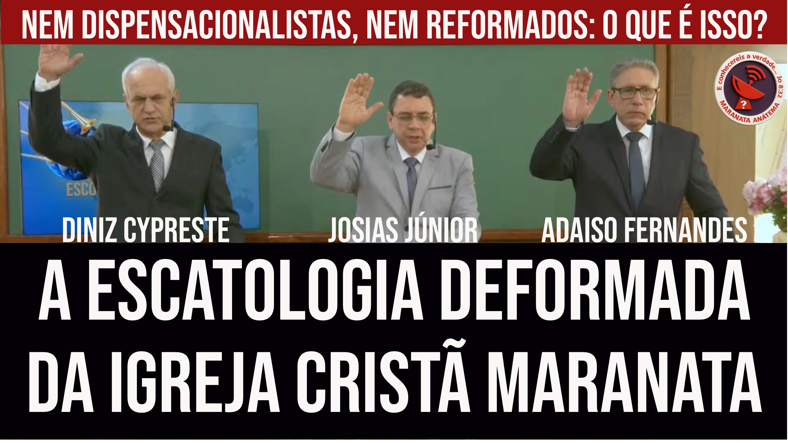 34 – Escatologia deformada da ICM