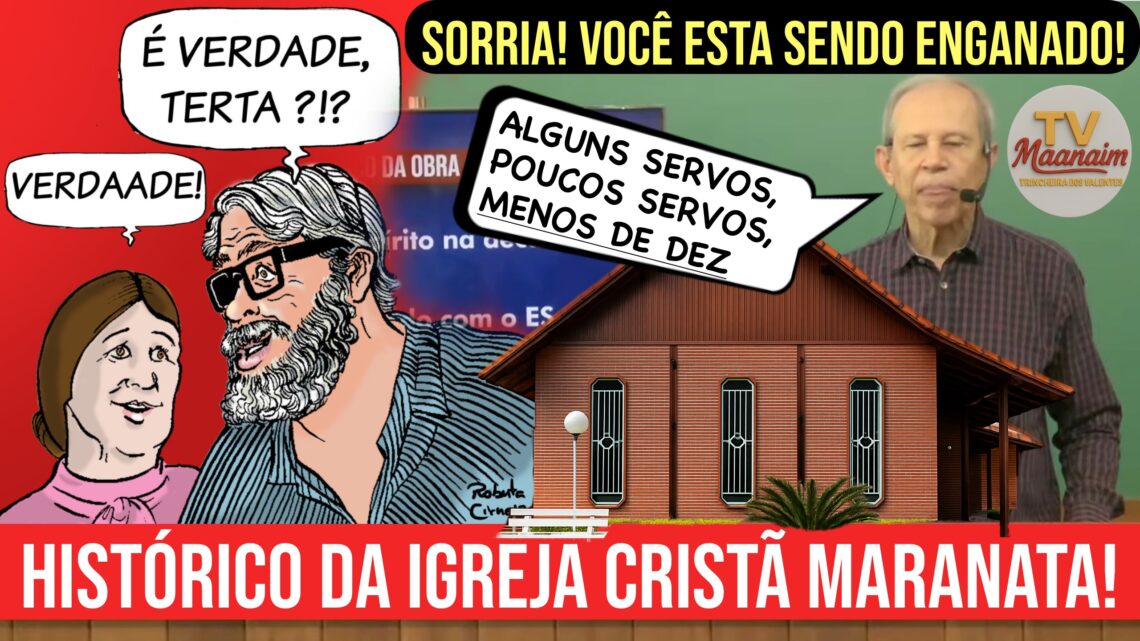 HISTÓRICO DA IGREJA CRISTÃ MARANATA