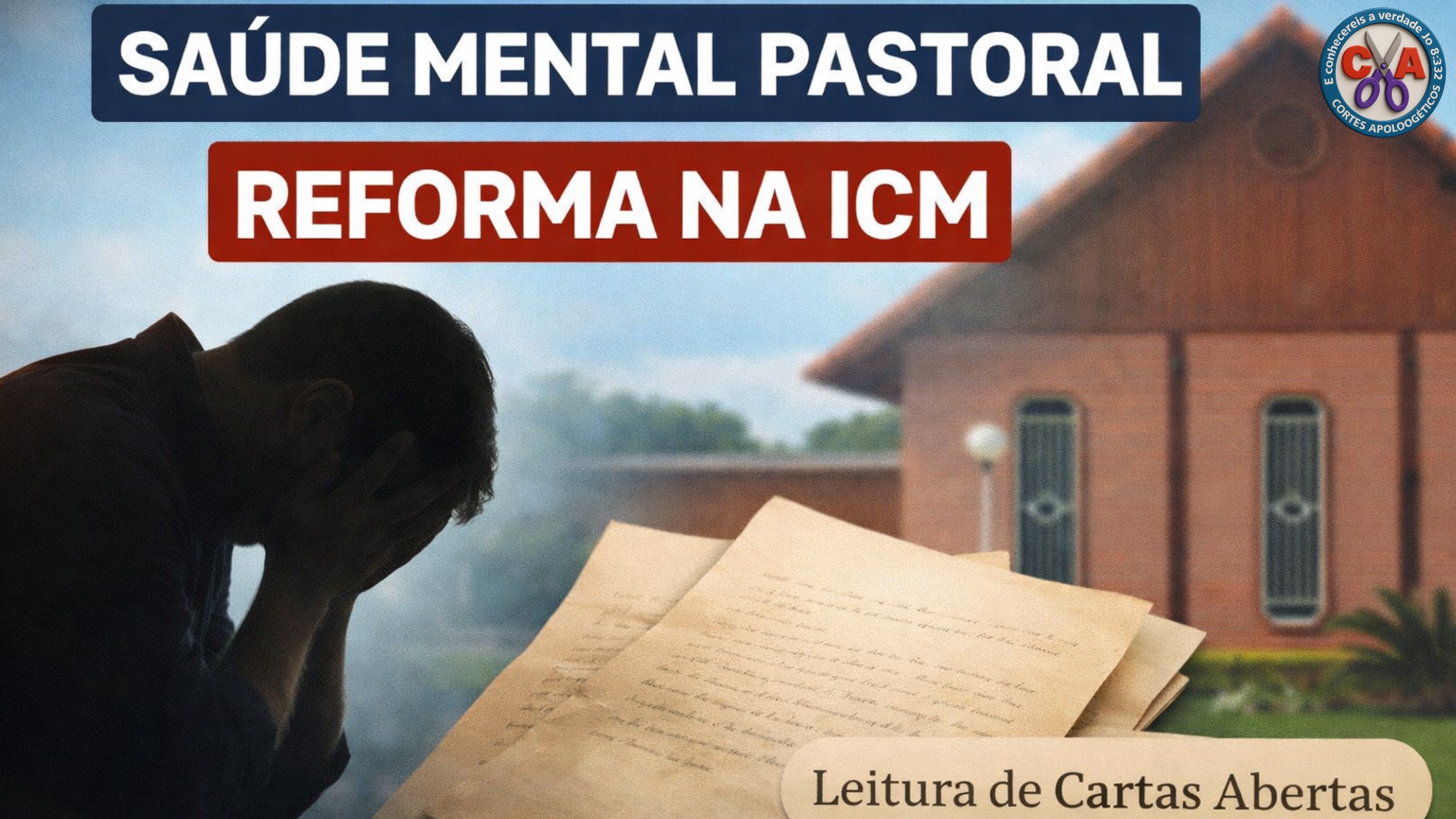 Carta aberta – Saúde Mental Pastoral e Reforma na ICM
