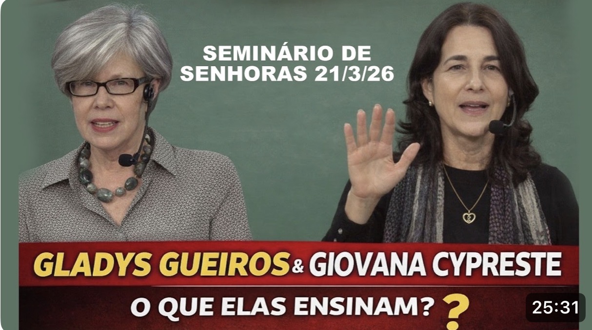 SEMINÁRIO DE SENHORAS DA IGREJA CRISTÃ MARANATA